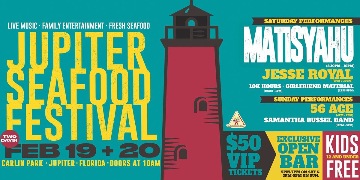 2022 Jupiter Seafood Festival Feb. 19,20, Carlin Park, Jupiter, 19