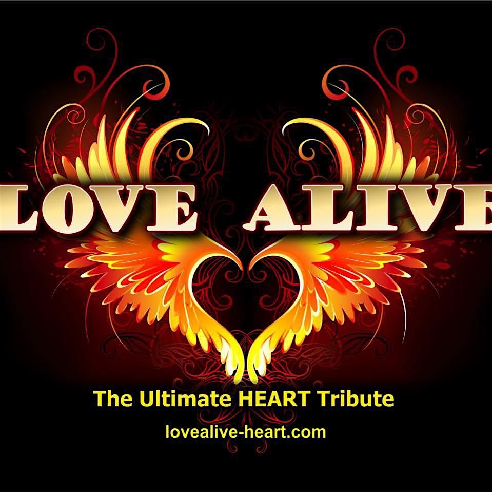 Love Alive - Heart Tribute