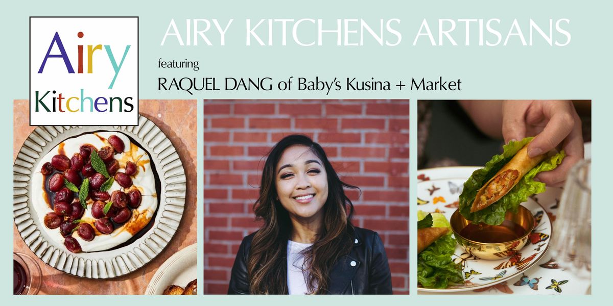 Airy Kitchens Artisans: Filipino Flavors
