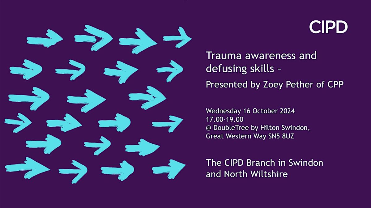 Trauma awareness and defusing skills - Presented by Zoey Pether of CPP