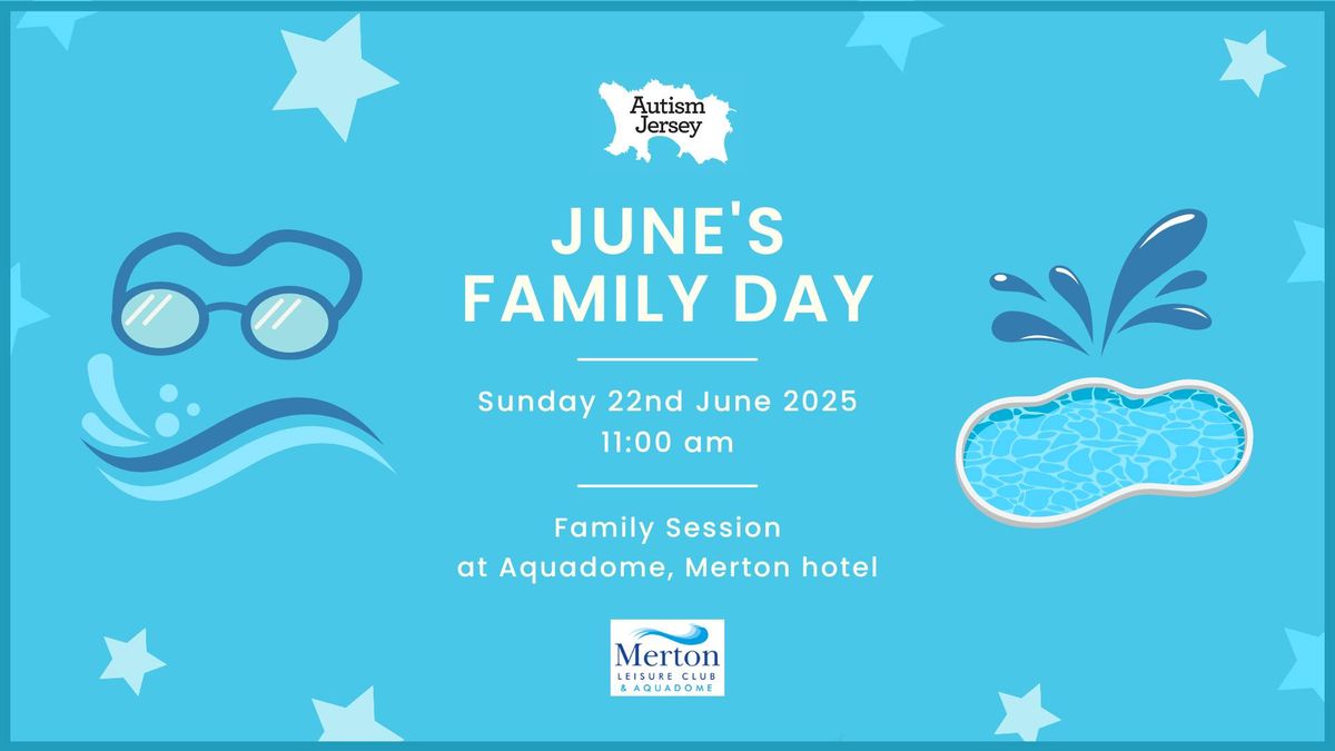 June's Family Day - Aquadome