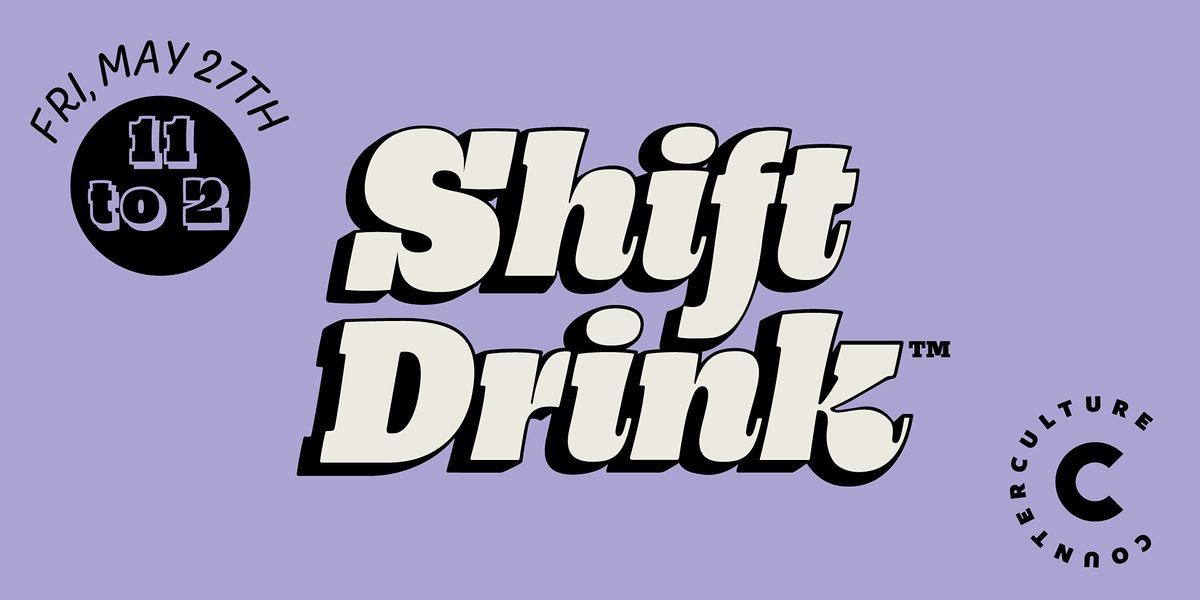 Shift Drink\u2122\ufe0f LOS ANGELES