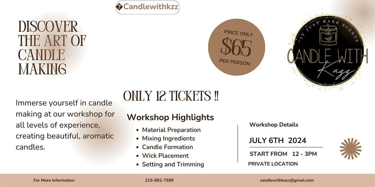 Candle making workshop\/ class