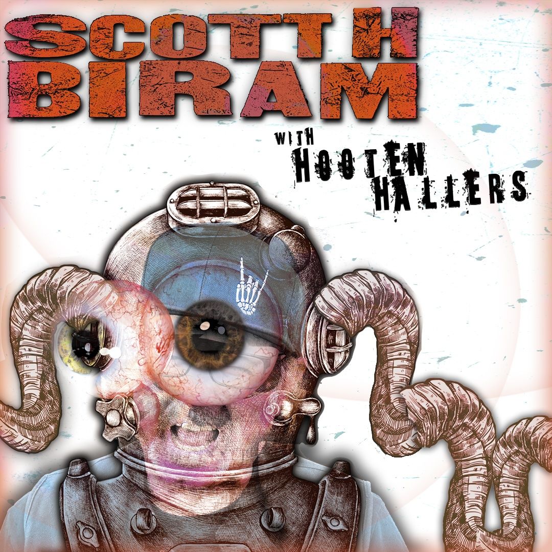 SCOTT H BIRAM \/\/ THE HOOTEN HALLERS