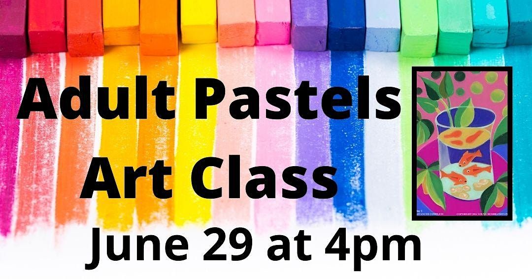 Adult Matisse Goldfish Pastel Art Class (Adult Program)