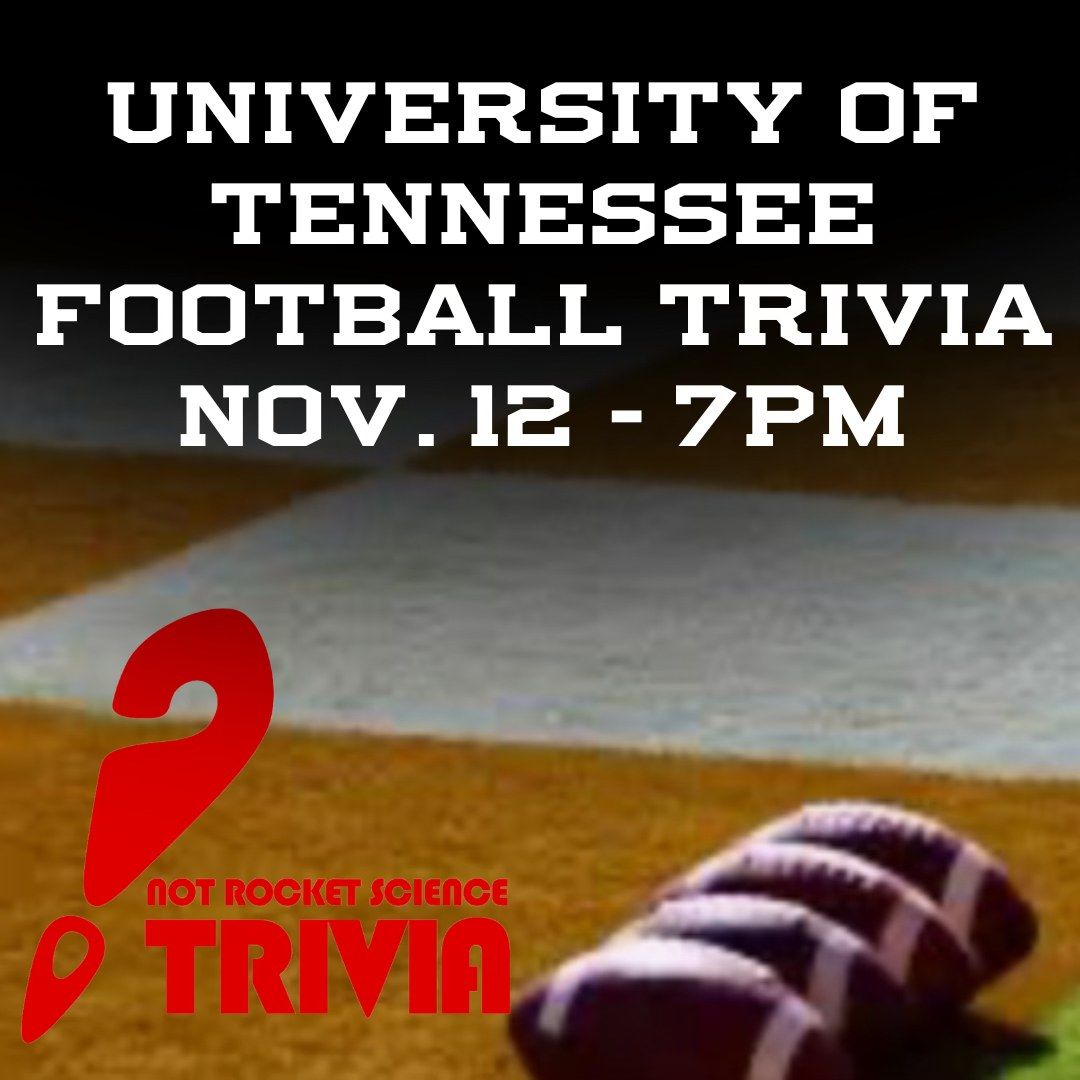 UT Football Trivia at Orange Hat Hardin Valley