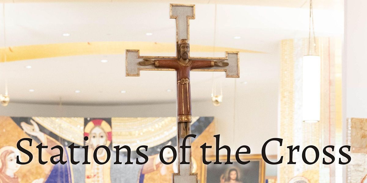 Lenten Stations of the Cross