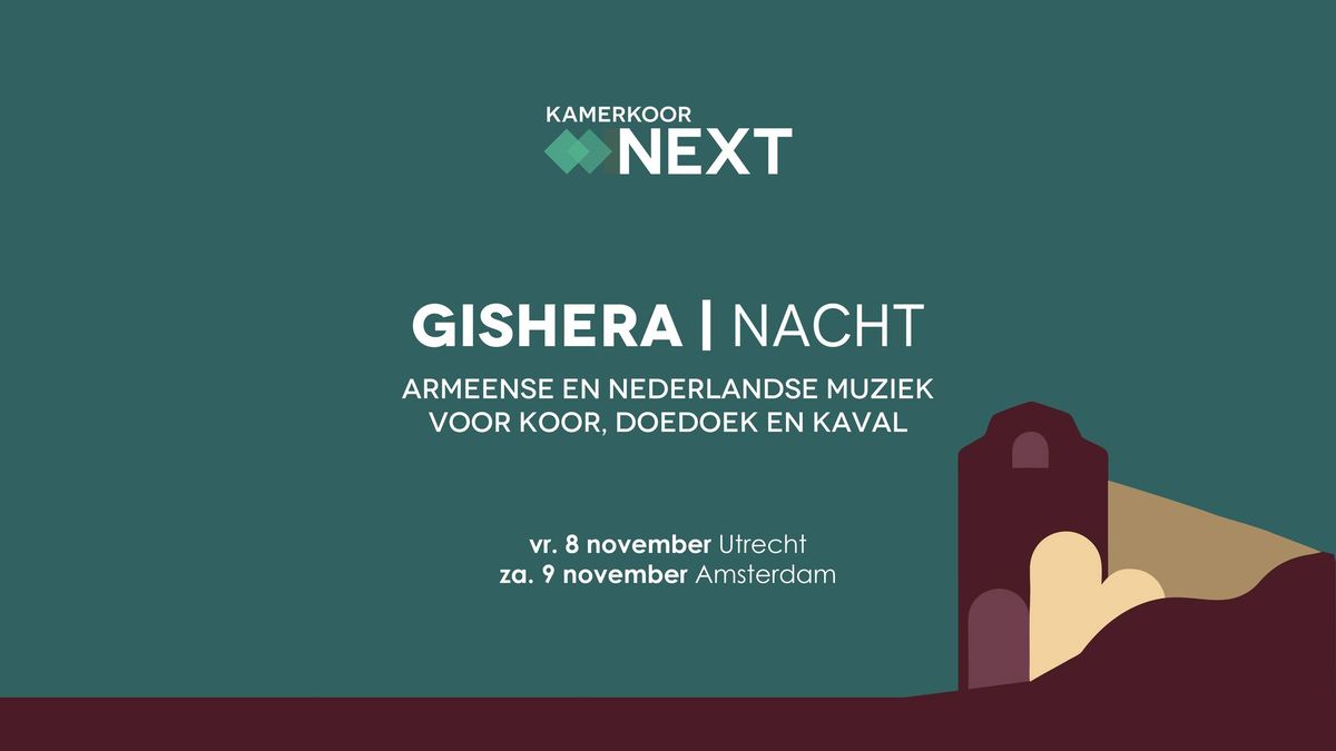 Gishera | Nacht - Armeense en Nederlandse muziek voor koor en doedoek