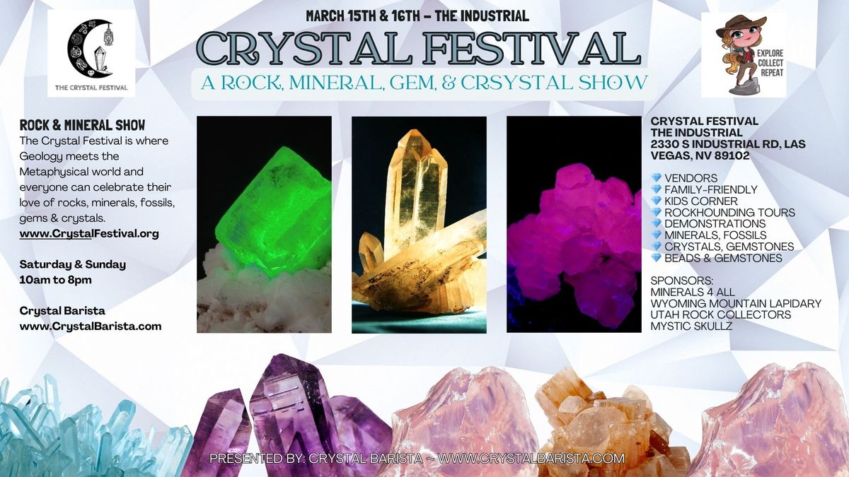 Crystal Festival - A Rock, Mineral, Gem, & Crystal Show