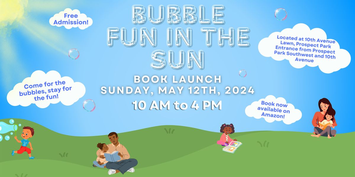 Bubble Fun in the Sun Book Launch