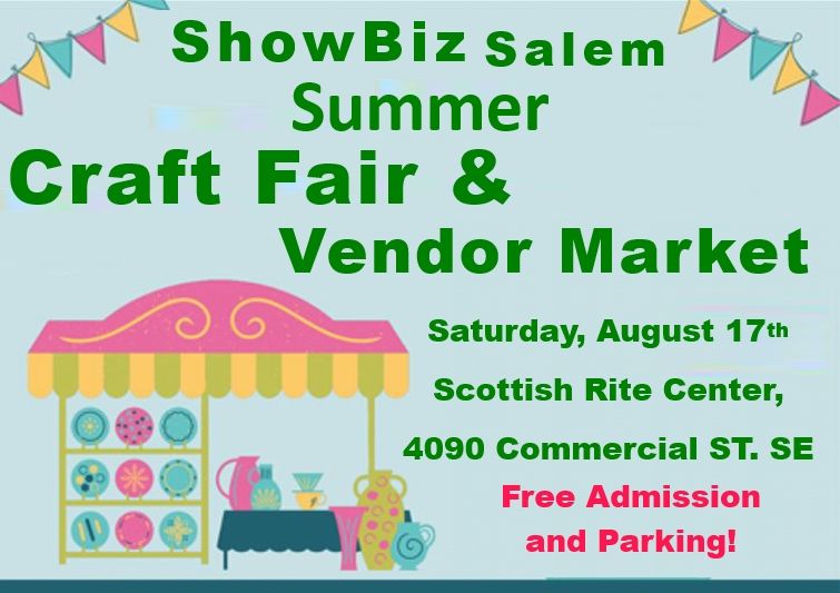 ShowBiz Salem Craft Fair & Vendor Market