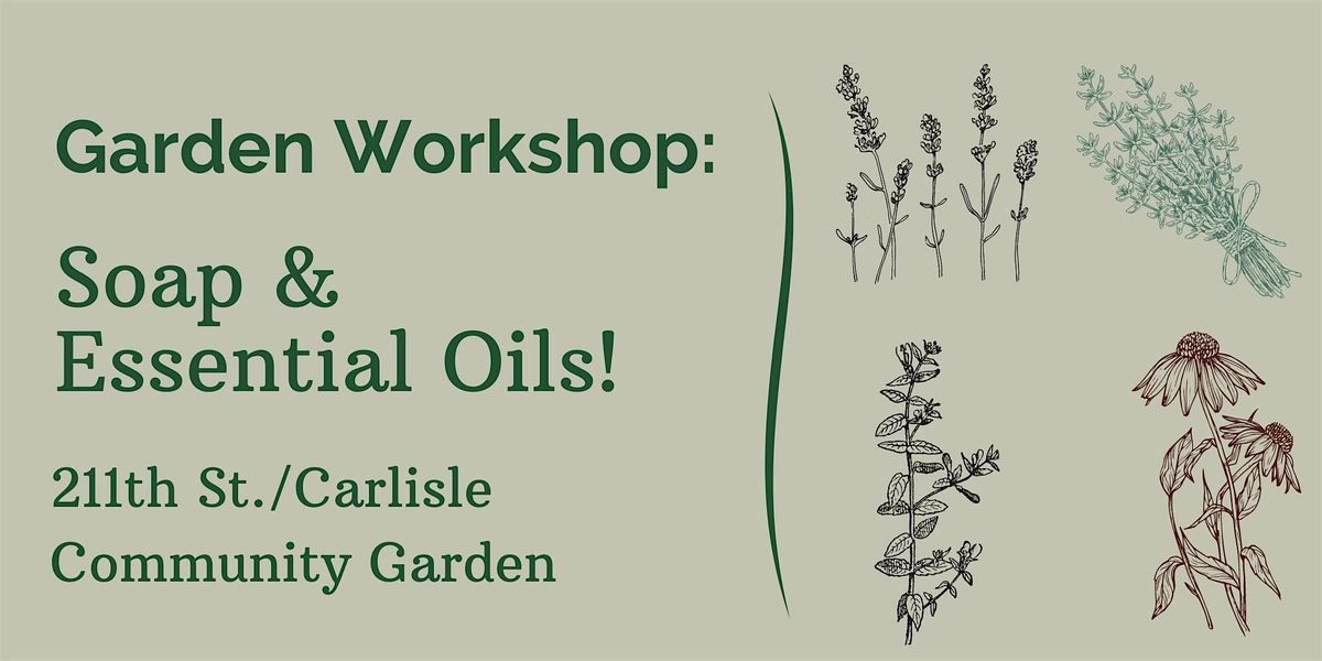 Garden Workshop: Grow Your Own Herbs!