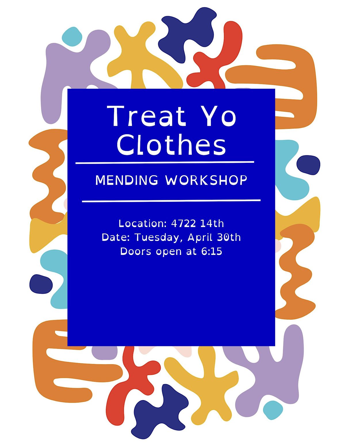 Treat Yo Clothes: Mending Workshop