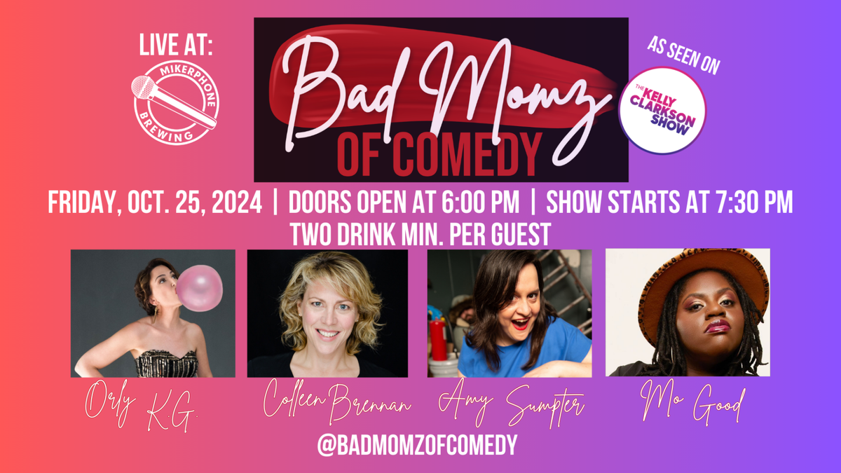 Bad Momz of Comedy at City Winery - Nashville