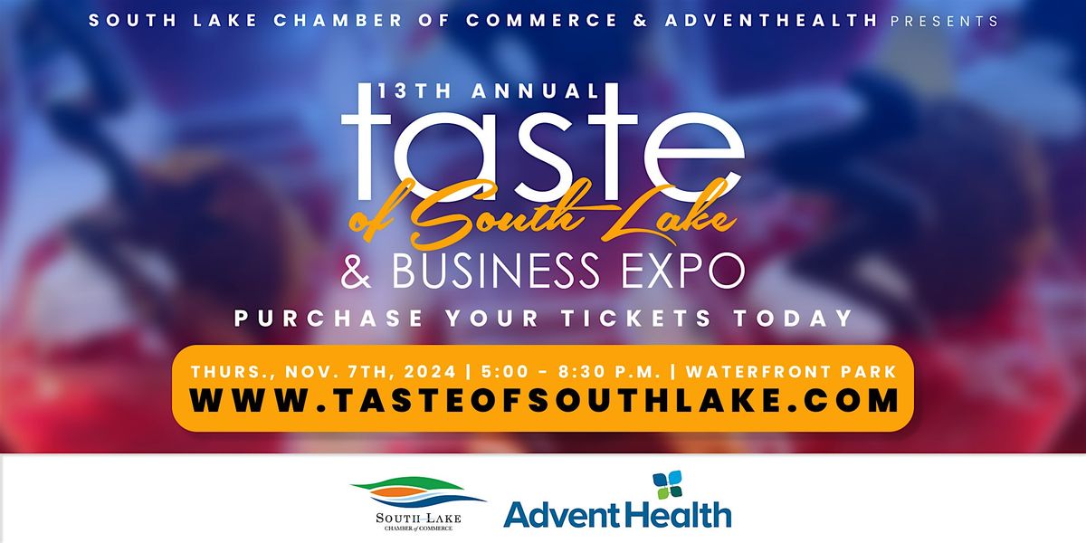 13th Annual Taste of South Lake & Business Expo