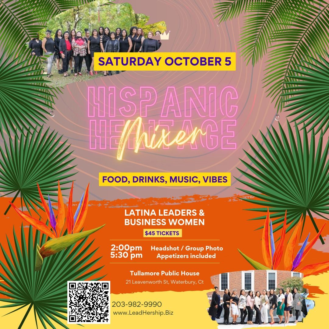 Hispanic Heritage Latina Mixer