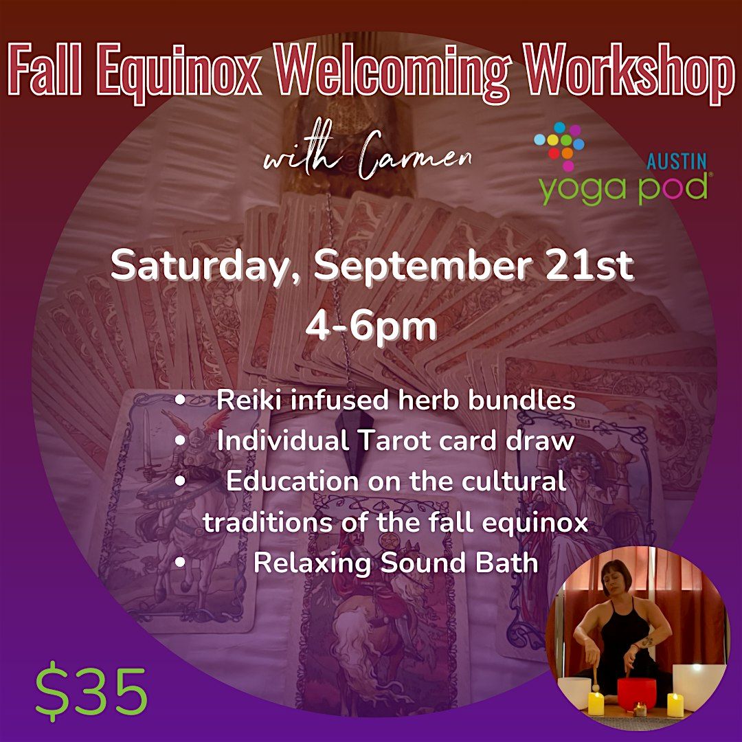 Fall Equinox Welcoming Workshop