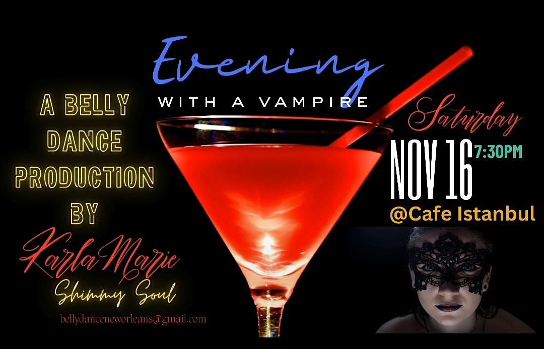 Evening with a Vampire: A Belly Dance Production