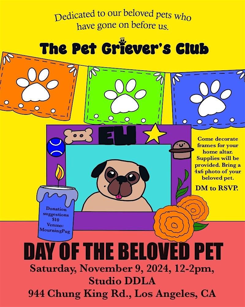 The Pet Griever\u2019s Club : Day of the Beloved Pet