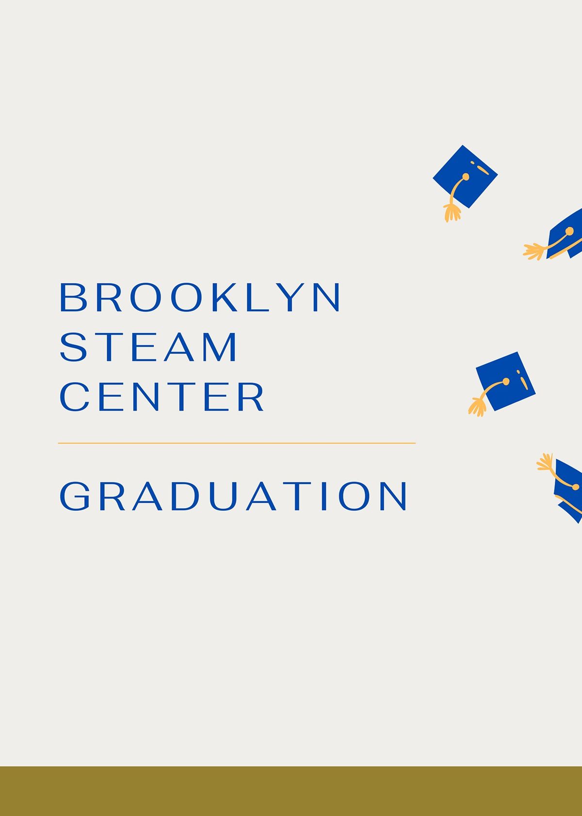 Brooklyn STEAM Center - Graduation 2022