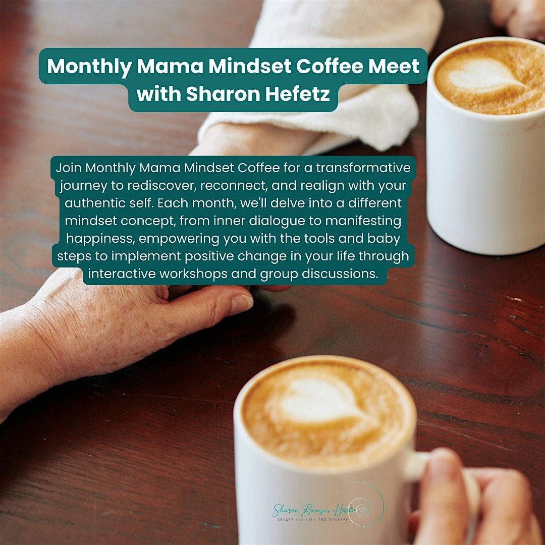 Monthly Mindset Coffee Meet