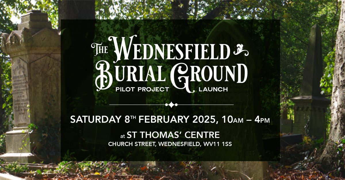 Wednesfield Burial Ground Pilot Project Launch Event