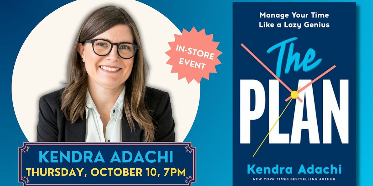 Kendra Adachi | The PLAN