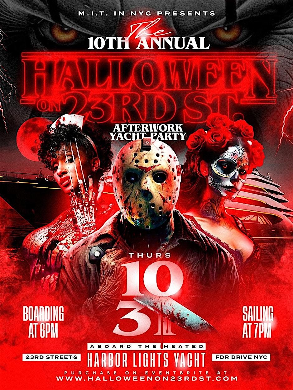 THURS OCT 31st HALLOWEEN ON 23rd St, HARBOR LIGHTS YACHT, New York, 31