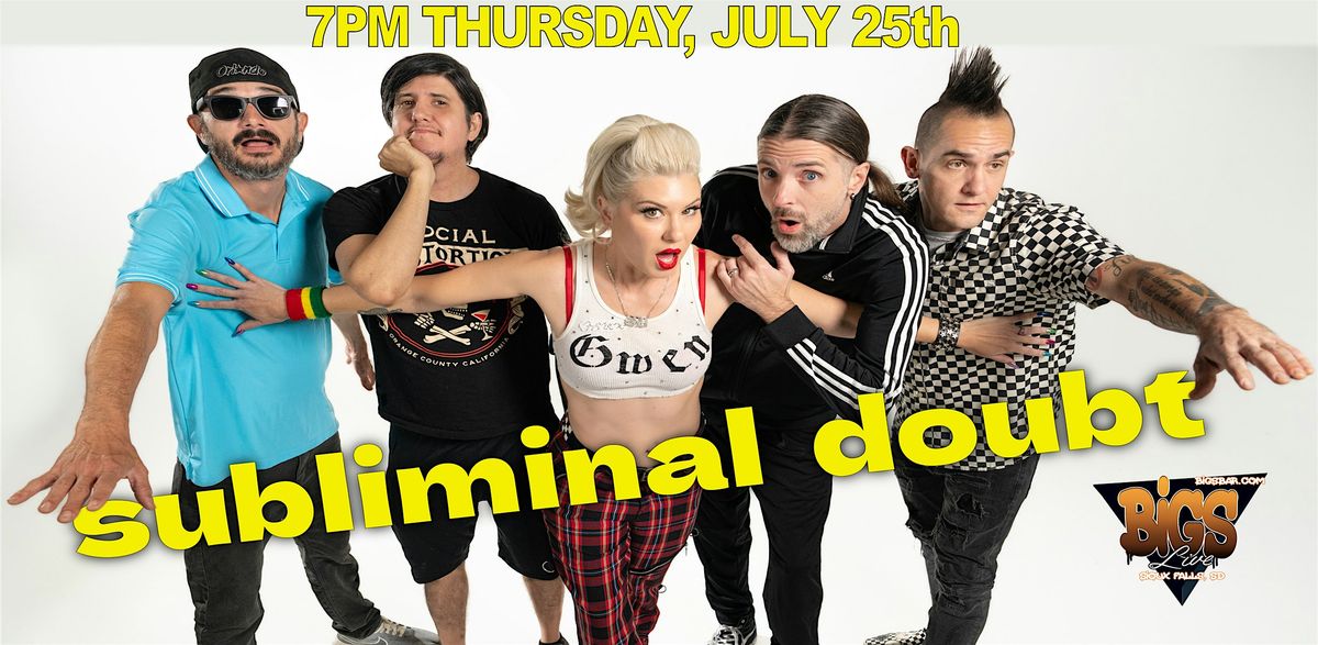 Subliminal Doubt: A Tribute to No Doubt at Bigs Bar Live