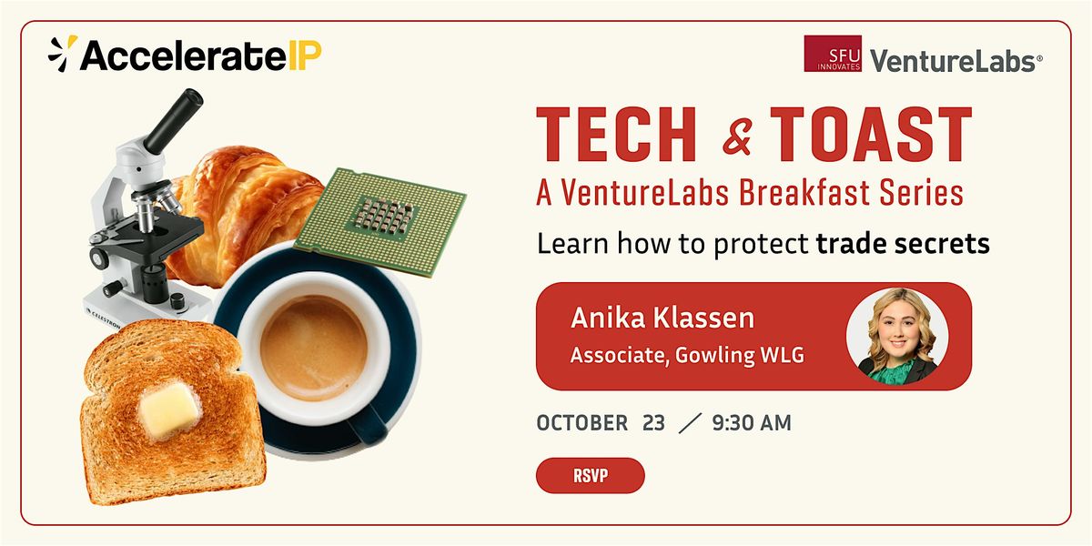 Trade Secrets | Tech & Toast: A VentureLabs Breakfast Series