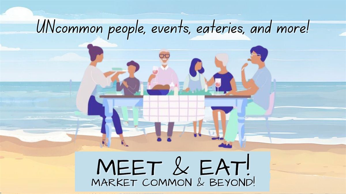 UNCommon Meet and Eat Monthly Lunch
