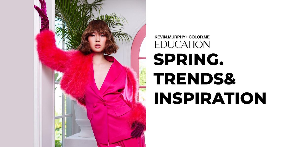 MA 4.3. KEVIN.MURPHY SPRING TRENDS & INSPIRATION @HELSINKI KLO 10-11