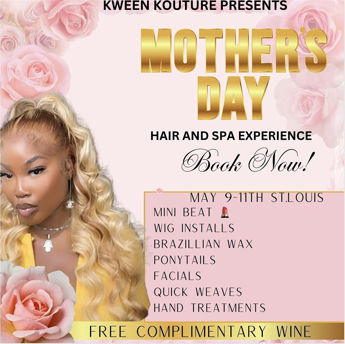 KWEEN KOUTURE MOTHERS DAY HAIR & SPA EVENT