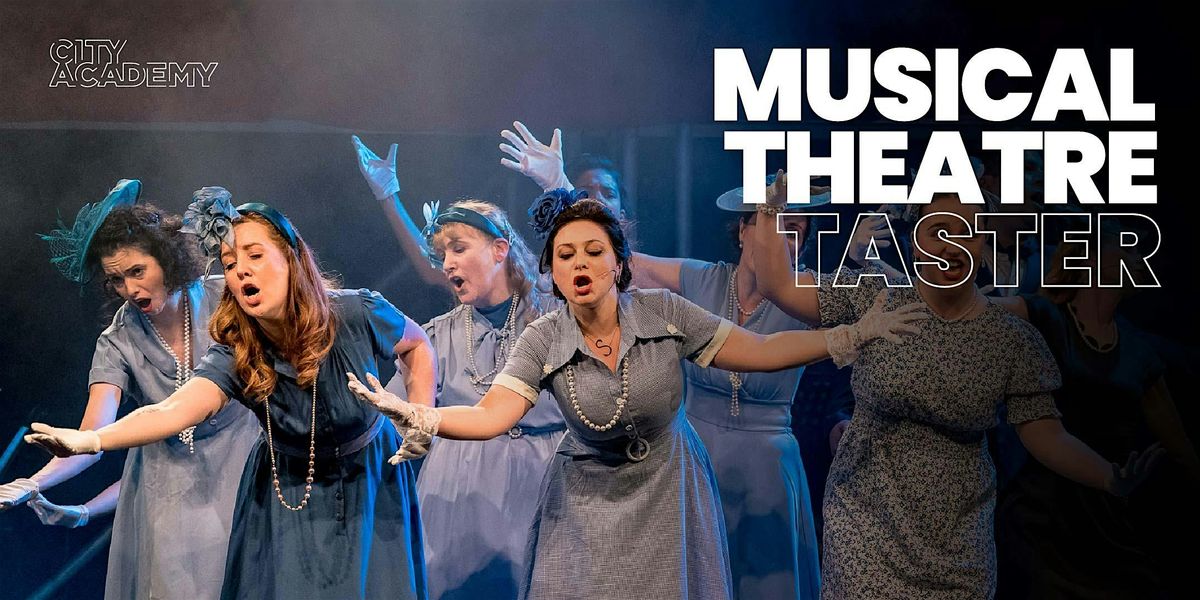 Musical Theatre Taster