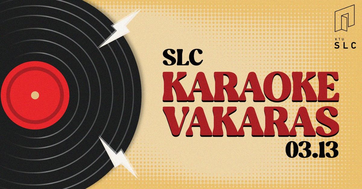 SLC Karaoke vakaras | 2025