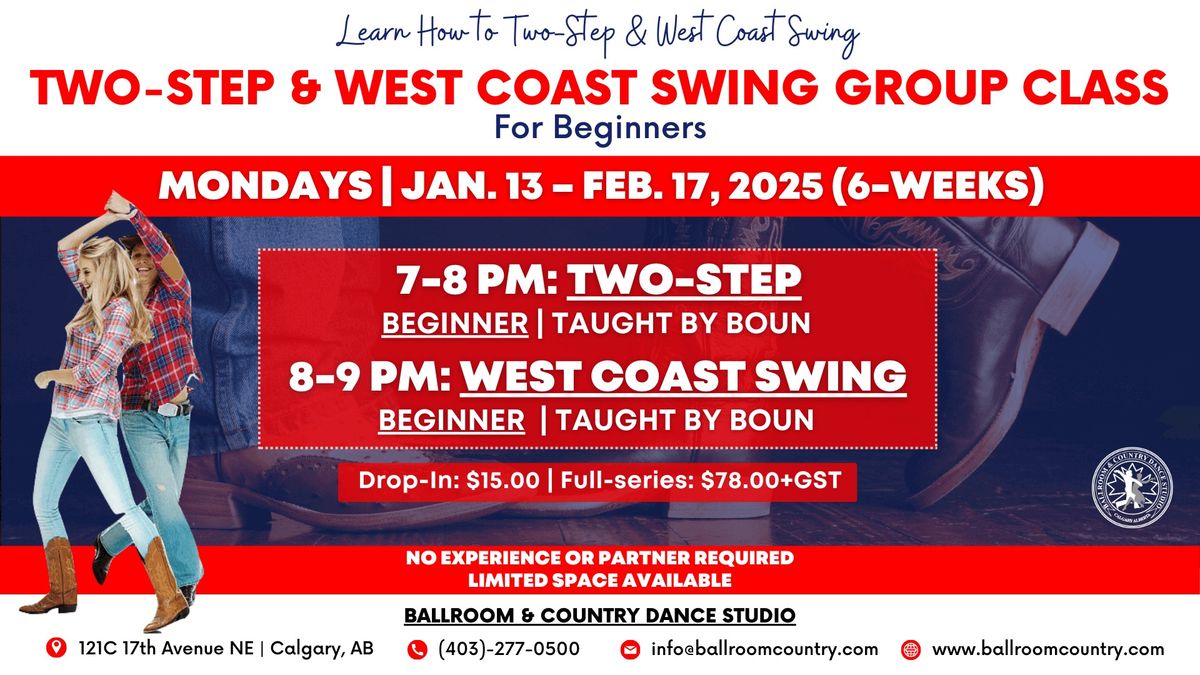 B&C: Two-Step & West Coast Swing Group Class Series (Beginner)