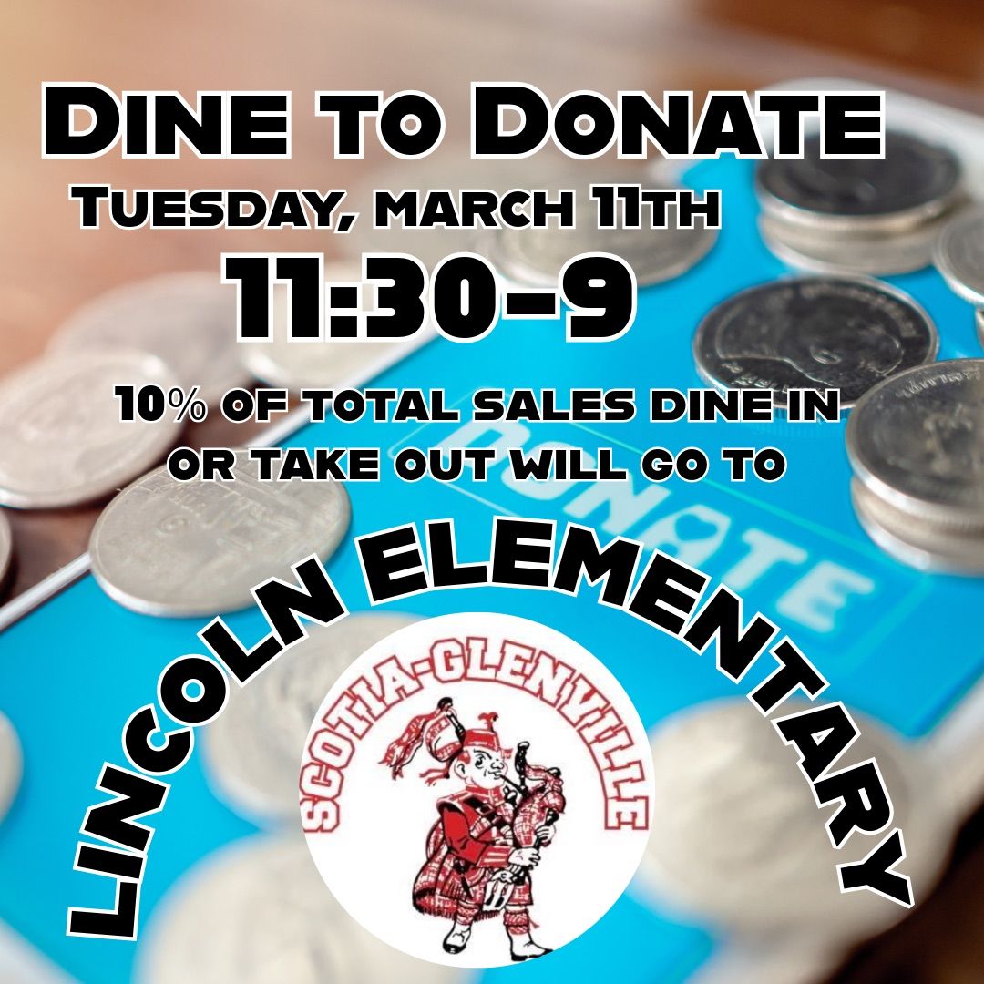 Dine to Donate - S\/G Lincoln Elementary 