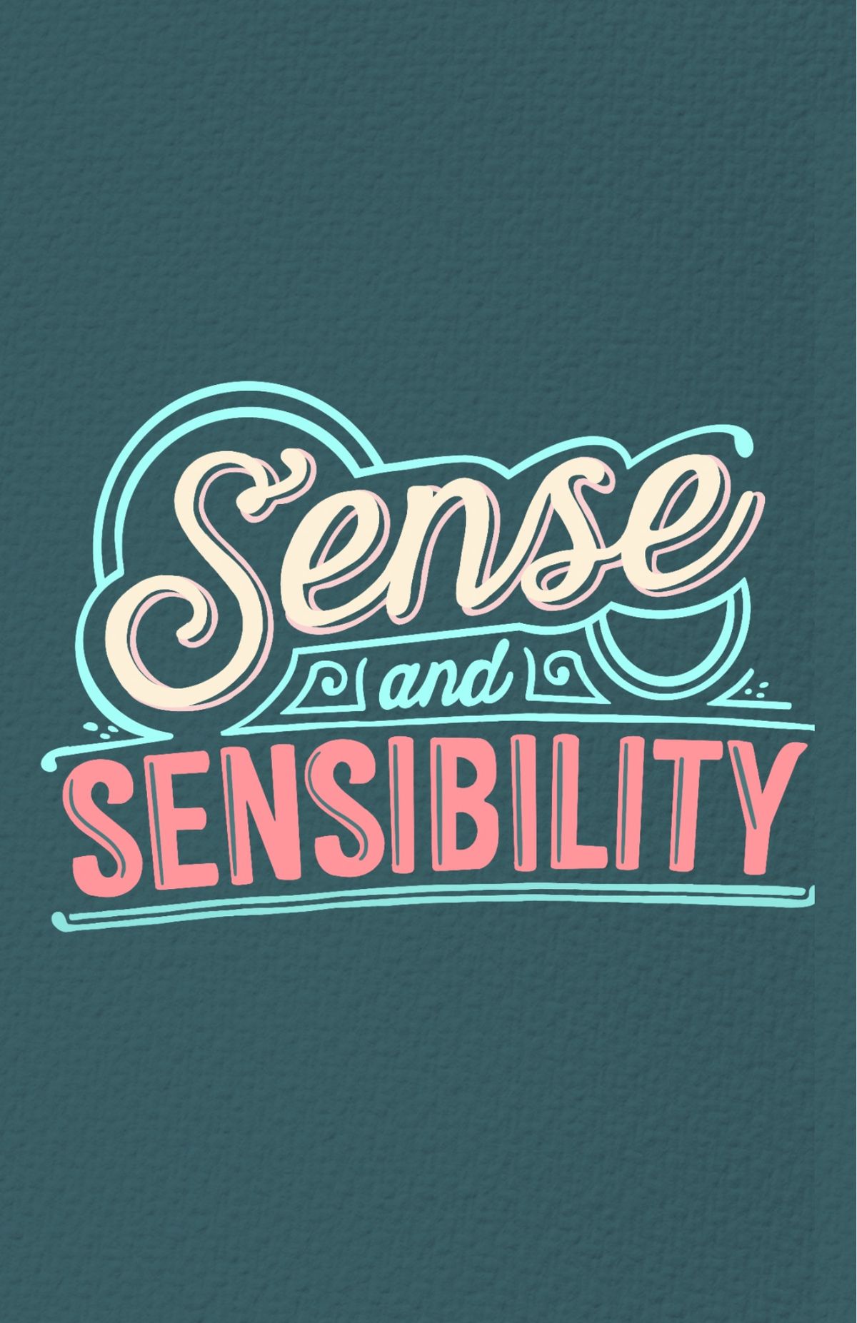 Sense and Sensibility 