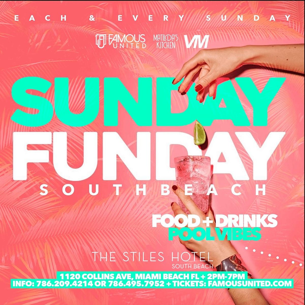 SUNDAY FUNDAY SOUTH BEACH DAY PARTY + POOL