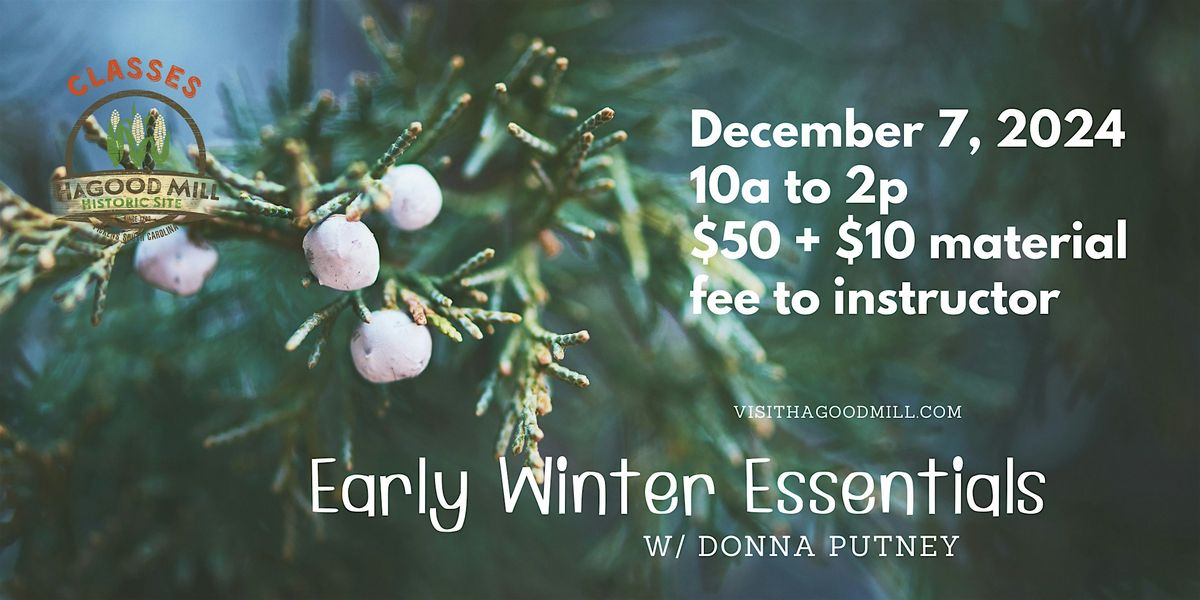 Plants are Medicine: Early Winter Essentials