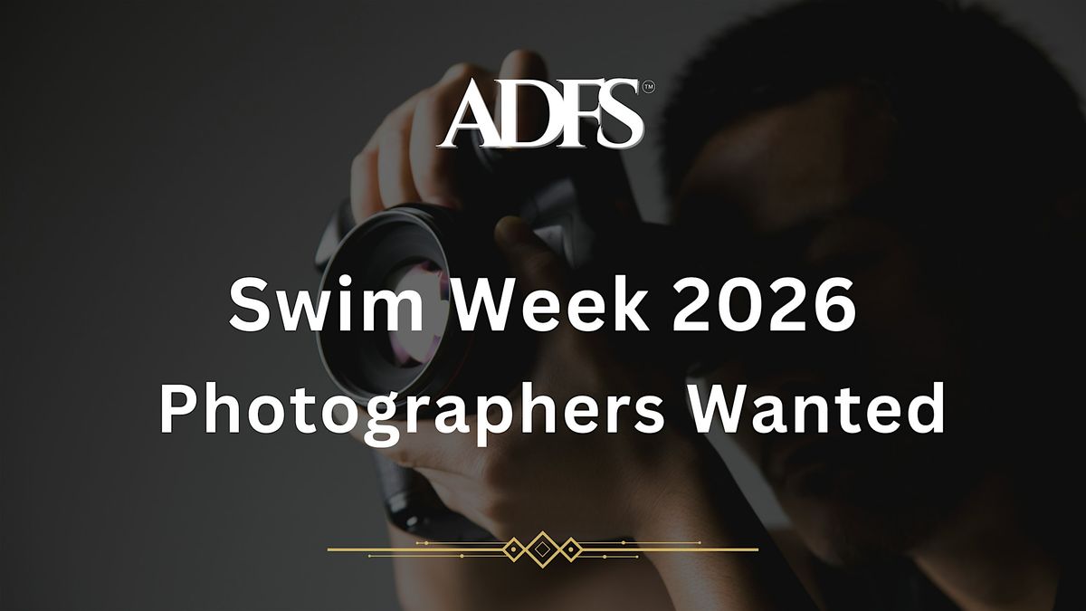 Photographers Wanted for Swim Week 2026