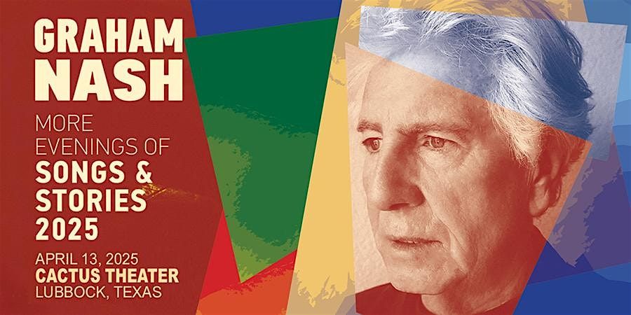 Graham Nash - Live on Tour!