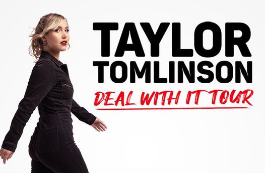 Taylor Tomlinson: Deal With It Tour