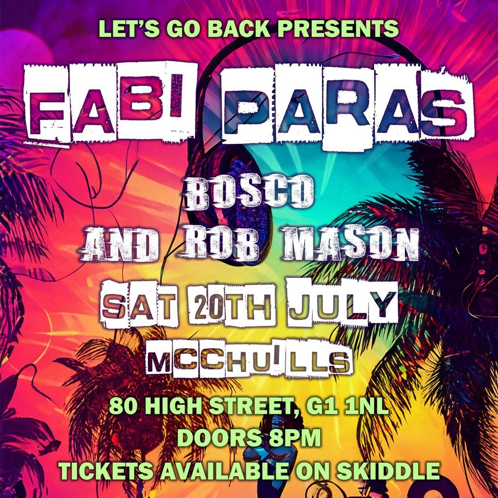 Fabi Paras + Bosco & Rob Mason
