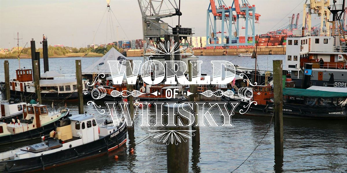 World of Whisky Festival Hamburg