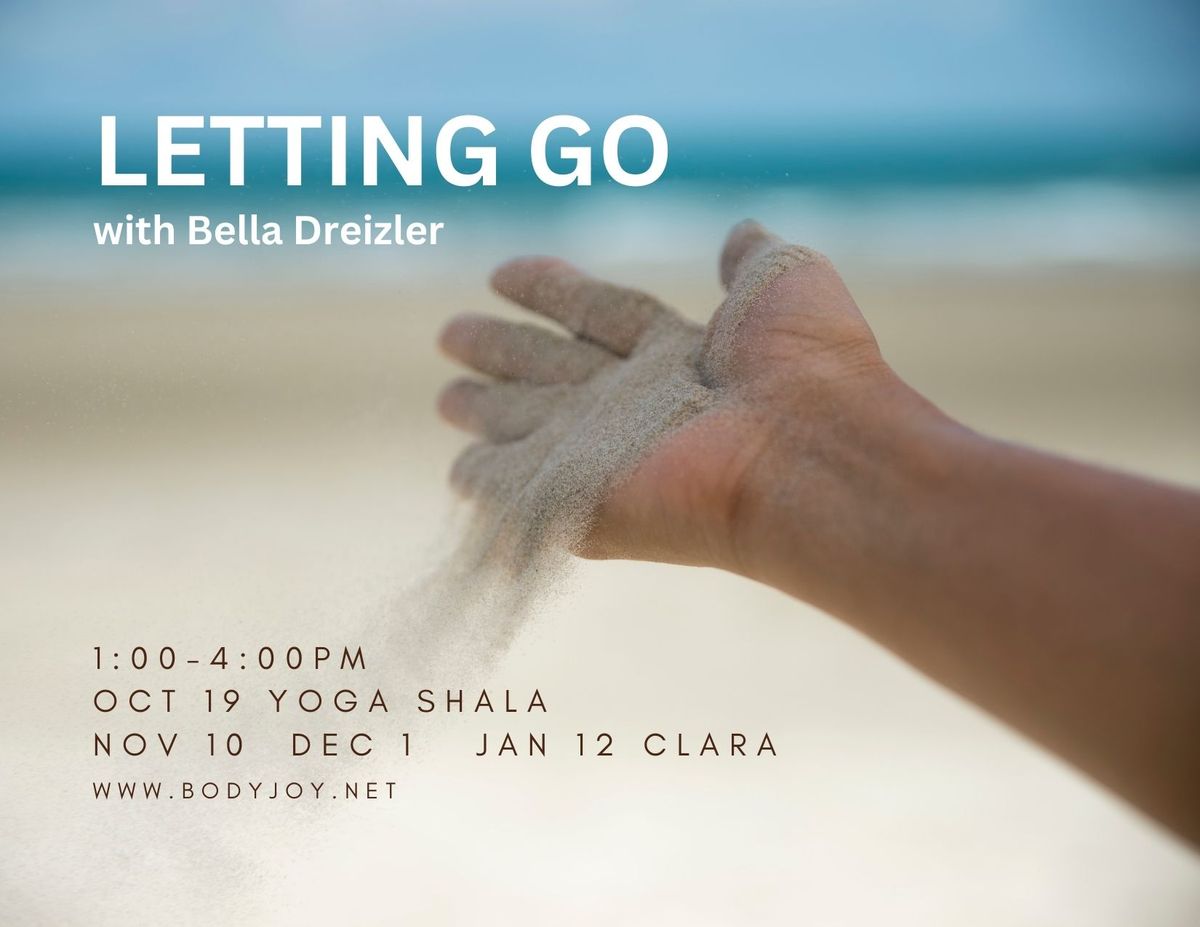 Letting Go with Bella Dreizler, PT