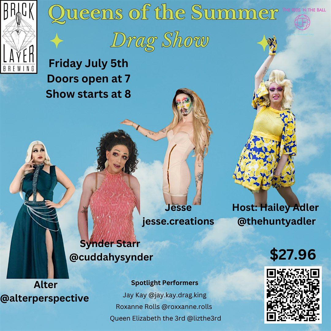 Queens of the Summer Drag Show