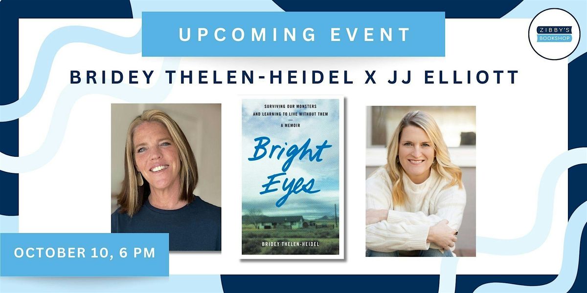 Author event! Bridey Thelen -Heidel with JJ Elliott