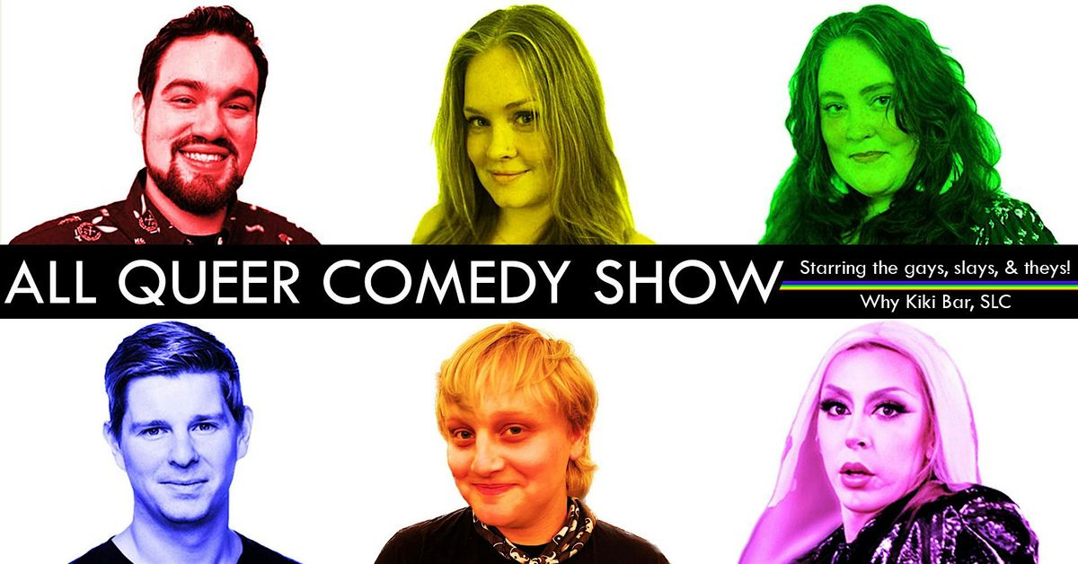 Pride Month ALL QUEER COMEDY SHOW