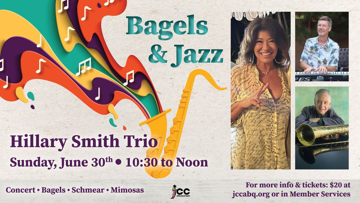 Bagels & Jazz: Hillary Smith Trio